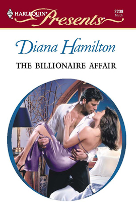 Title details for The Billionaire Affair by Diana Hamilton - Available
